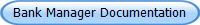 Bank Manager Documentation